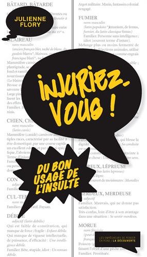 couverture de : Injuriez-vous !