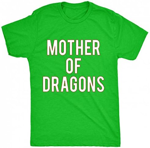 Renowned Novelty mother of dragons Womens T Shirt - Green - 10