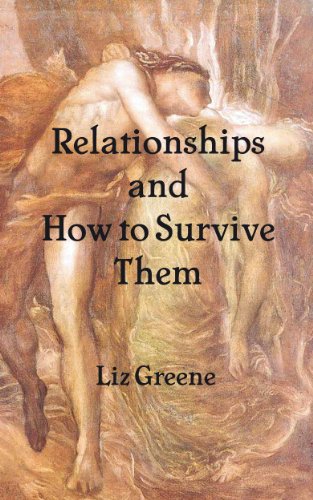 Relationships and How to Survive Them (English Edition)