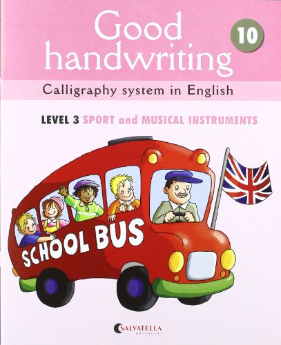 Good handwriting 10: Calligraphy system in Englishlevel 3 Sport and musical instruments