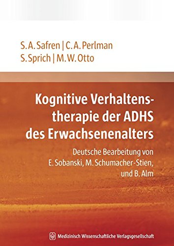 Download Kognitive Verhaltenstherapie der ADHS des Erwachsenenalters Download Kognitive Verhaltenstherapie der ADHS des Erwachsenenalters