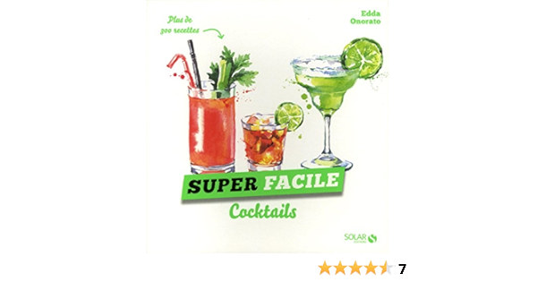 Amazon Fr Cocktails Super Facile Onorato Edda Livres