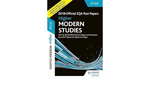 Higher Modern Studies 2018 19 Sqa Specimen And Past Papers - 