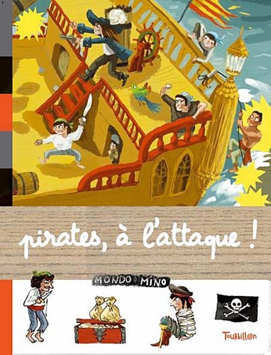 couverture de : Pirates, &agrave; l'attaque !