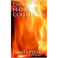 Dante FEENIX Collection (Box set: All 9 Books) (English Edition)