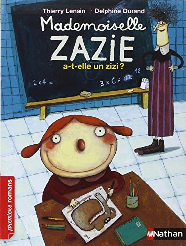 Mademoiselle Zazie a-t-elle un zizi ?