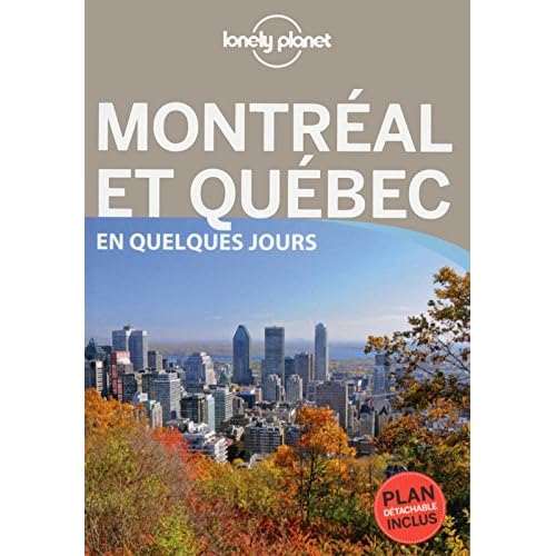 Montréal et Québec En quelques jours - 3ed Montréal et Québec En quelques jours - 3ed