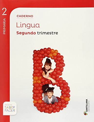 CADERNO LINGUA 2 PRIMARIA SEGUNDO TRIMESTRE SABER