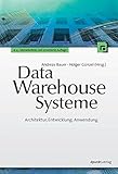 Image de Data-Warehouse-Systeme: Architektur, Entwicklung, Anwendung