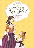 Les Colombes du Roi-Soleil, Tome 5 : Le Rêve d'Isabeau