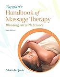 Image de Tappan's Handbook of Massage Therapy: Blending Art with Science