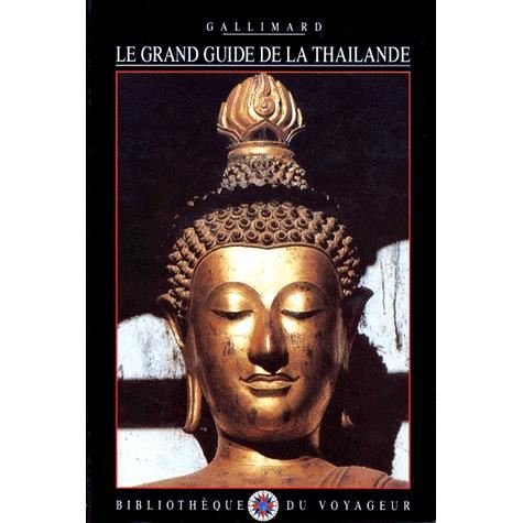 <a href="/node/12468">Le grand guide de la Thaïlande</a>