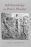 Self-Knowledge in Plato's Phaedrus Self-Knowledge in Plato's Phaedrus