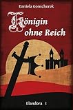 Cover zum Buch Königin ohne Reich