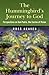 Hummingbirds Journey To God: Perspective (English Edition) by Ross Heaven