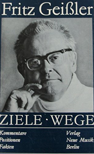 Ziele - Wege: Kommentare - Positionen - Fakten