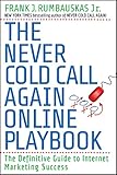 Image de The Never Cold Call Again Online Playbook: The Definitive Guide to Internet Marketing Success