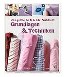 Image de Das große SINGER Nähbuch Grundlagen & Techniken