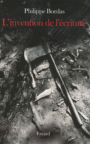 couverture de : L'Invention de l'&eacute;criture