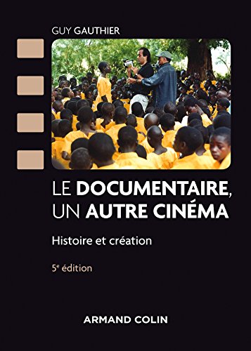 Book's Cover ofLe documentaire un autre cinéma