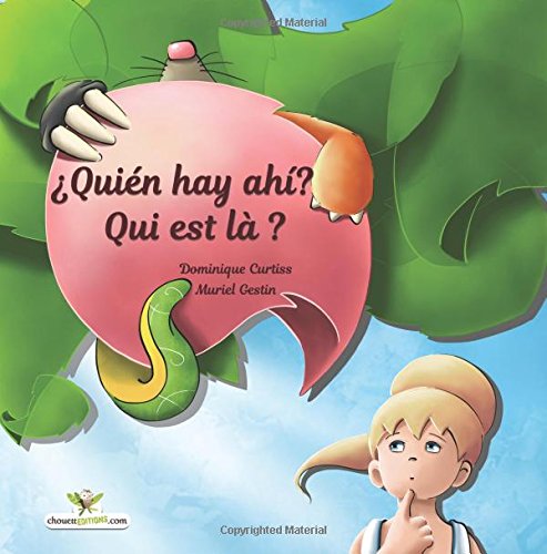 Télécharger ¿Quién hay ahí? - Qui est là ? Libro ilustrado para niños. (Edición bilingüe en español y fr Livre PDF Gratuit