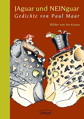 Preisvergleich Produktbild Jaguar und Neinguar: Gedichte