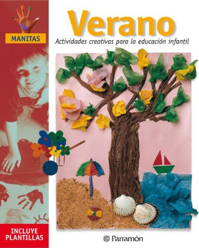 VERANO ACTIVIDADES CREATIVAS PARA LA EDUCACION INFANTIL
