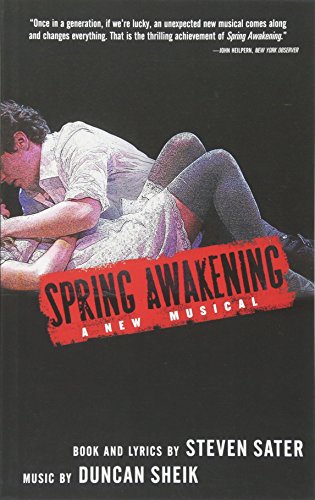 Spring Awakening: A New Musical