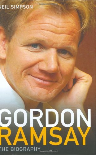 Gordon Ramsay: The Biography