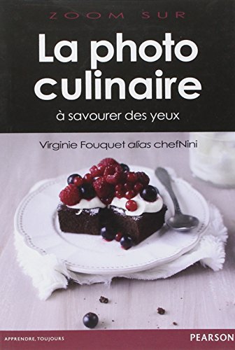 Télécharger La photo culinaire livre En ligne