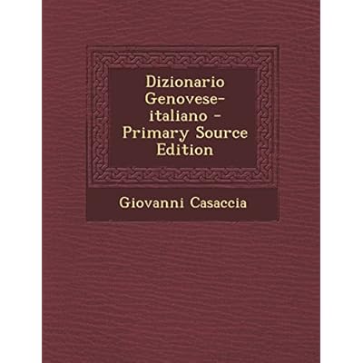 Pdf Dizionario Genovese Italiano Primary Source Edition Download Bradgiles