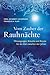 Vom Zauber der Rauhnächte: Weissagungen, Rituale und Bräuche für die Zeit zwischen den Jahren by Vera Griebert-Schröder, Franziska Muri