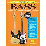Teach Yourself to Play Bass: A Quick and Easy Introduction for Beginners
