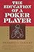 The Education of a Poker Player by Herbert O. Yardley, Sam Sloan