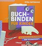 Image de Buchbinden für Kinder: Vom einfachen Blitzbuch zum Spionageheft