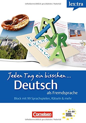 Download Lextra - Deutsch als Fremdsprache - Jeden Tag ein bisschen Deutsch: A1-B1: Band 1 - Selbstlernbuch Download Lextra - Deutsch als Fremdsprache - Jeden Tag ein bisschen Deutsch: A1-B1: Band 1 - Selbstlernbuch