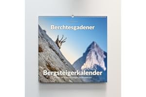 PLENK Berchtesgadener Bergsteigerkalender 2023: 25 Bilder mit Tourenvorschlägen und Mondphasen