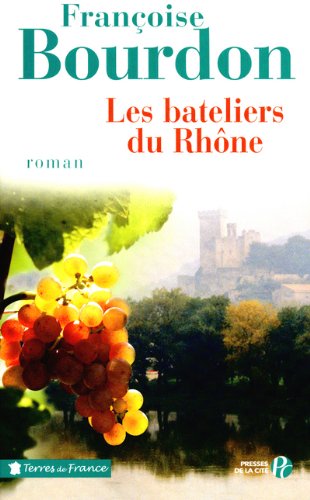 couverture de : Les bateliers du Rh&ocirc;ne