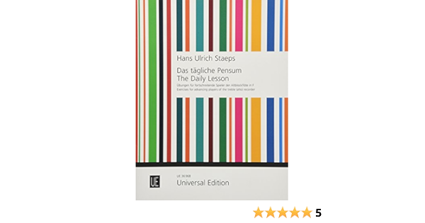Das Tagliche Pensum Ubungen Fur Fortschreitende Spieler Fur Altblockflote Amazon De Staeps Hans Ulrich Bucher