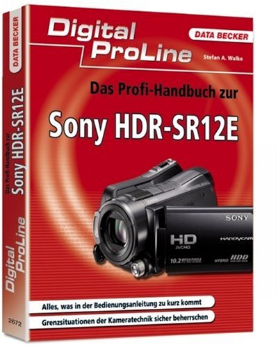 Preisvergleich Produktbild Kamerahandbuch zur Sony HDR-SR12E