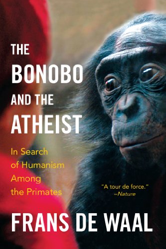 Télécharger The Bonobo and the Atheist: In Search of Humanism Among the Primates (English Edition) Francais PDF