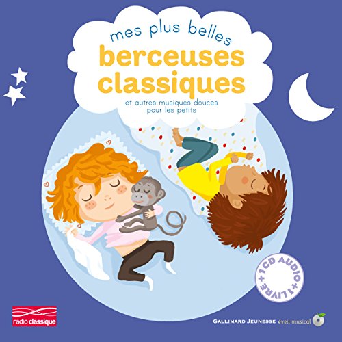 couverture de : Mes plus belles berceuses classiques