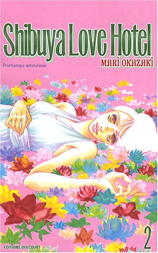 Shibuya Love Hotel — Tome 2