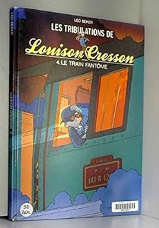 jaquette livre Louison Cresson, N° 4 : Le train fantôme