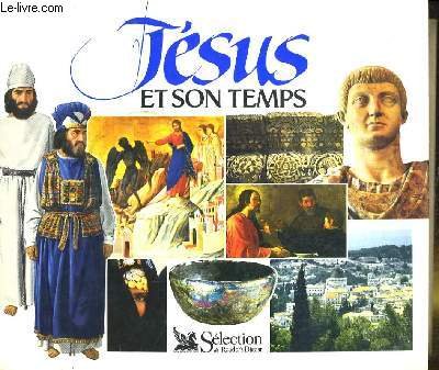 Télécharger Jésus et son temps livre En ligne