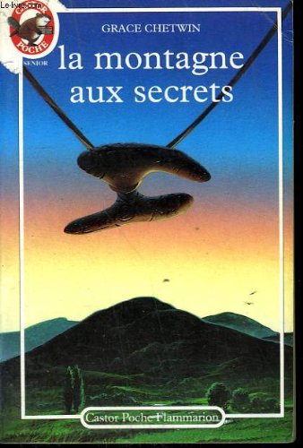 couverture de : Montagne aux secrets (La)