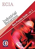 Image de ECIA Best Practice Guide: No. 1: Industrial Relations