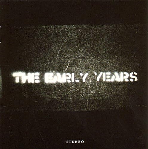 Early Years