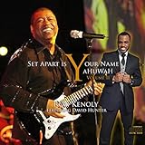 ron kenoly lift him up youtube  Set Apart Is Your Name YaHuWaH, Vol. 2