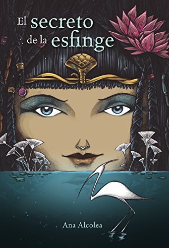 El secreto de la esfinge (LITERATURA JUVENIL (a partir de 12 años)Narrativa juvenil)